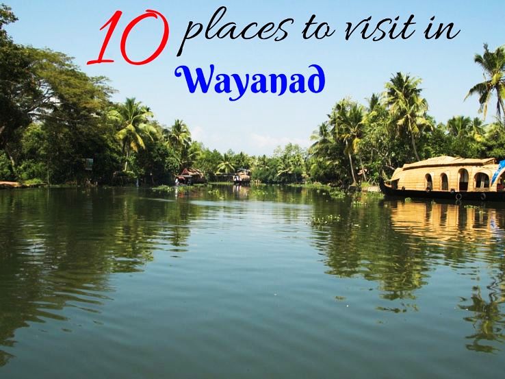 wayanad places to visit list